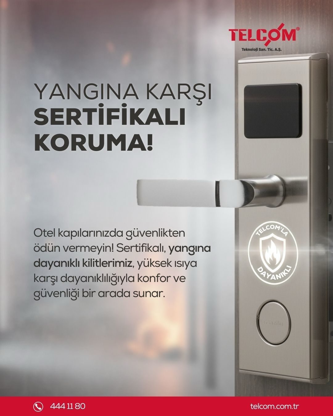 Habertürk; Yangına Dayanıklı Kartlı Kilitlere Standart Getirildi: TS EN 16341 ve Telcom Çözümleri